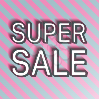 Super sale banner. Super sale background. Sale poster. Vector illustration