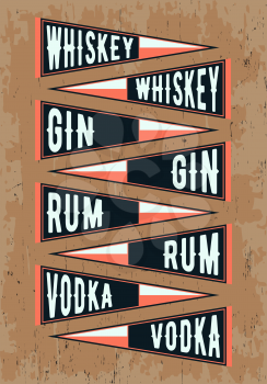 Pennant template set. Pennants with alcohol drinks - whiskey, gin, rum, vodka. Vector illustration