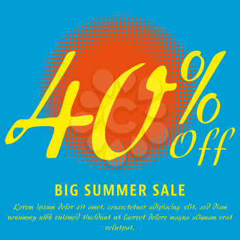 40 percent Off - big summer sale template. Colorful promotional banner or poster design. Vector Illustration.