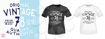 Vintage 78 t shirt print stamp. Textured design for printing products, badge, applique, t-shirt stamp, clothing label, jeans and casual wear tags. Vector illustration.