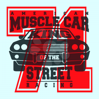 T-shirt print design. American muscle car vintage t shirt stamp. Printing and badge applique label t-shirts, jeans, casual wear. Vector illustration.