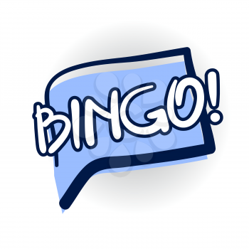 Bingo, lottery lettering, cartoon exclusive font label tag expression, sounds illustration. Comic text sound effects. Vector bubble icon speech phrase. Comics book balloon