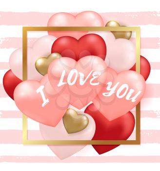 Decorative festive striped background for Valentine's day with red and pink heart balloons and golden frame. I love you lettering. Vector illustration.