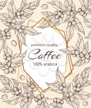 Decorative golden floral frame with hand drawn coffee plants and coffee beans. Vintage style. Vector illustration