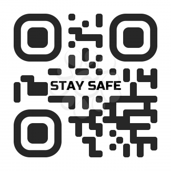 Black QR code with Stay Safe sign, vector illustration.