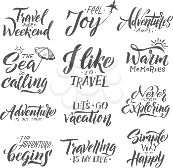 Typography hand writing set. Motivation words and phrase for travelers. Motivation phrase for holiday, text travel weekend. Vector illustration