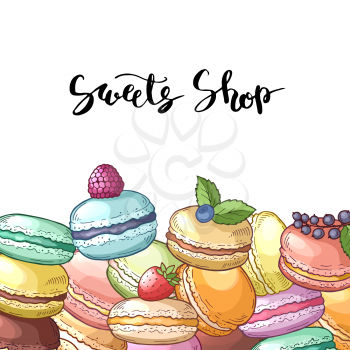 Vector background with colored hand drawn macaroons andlettering. Illustration of sweet food dessert, bakery macaroon sketch