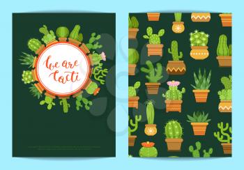 Vector card template with lettering We are cacti and cacti in pots with circles and shadows illustration