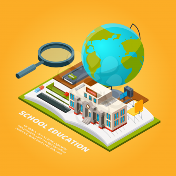 Education isometric pictures. Composition with school symbols. Education school, open book with magnifying, glass, globe and ruler. Vector illustration