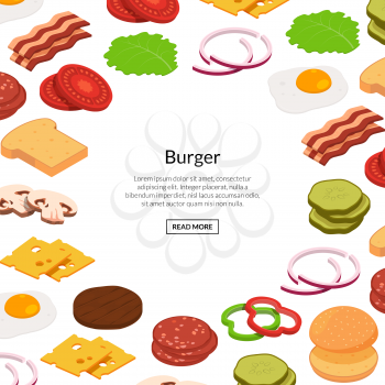 Vector isometric burger ingredients background with place for text illustration. Banner and poster template