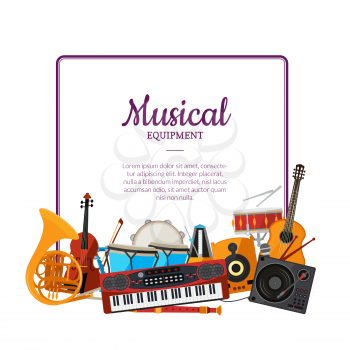 Vector cartoon musical instruments below frame with place for text illustration