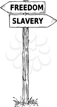 Vector cartoon doodle hand drawn crossroad wooden direction sign with two arrows pointing  left and right as freedom or slavery decision guide