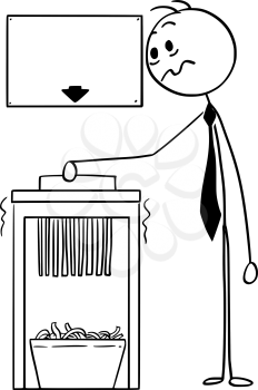 Cartoon stick man drawing conceptual illustration of businessman using office paper shredder with empty or blank sign for funny text above.
