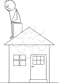 Cartoon stick figure conceptual drawing of sad or depressed man sitting on family house chimney and thinking. Concept of mortgage and property investment.