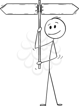 Cartoon stick drawing conceptual illustration of man or businessman holding empty arrow signpost or guide post or sign.