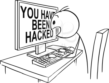 Cartoon stick drawing conceptual illustration of man or businessman working on computer and watching in panic you have been hacked message on the screen.
