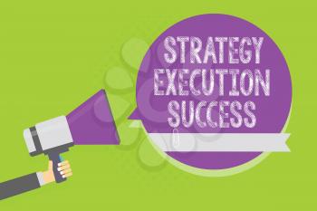Word writing text Strategy Execution Success. Business concept for putting plan or list and start doing it well Man holding megaphone loudspeaker purple speech bubble green background