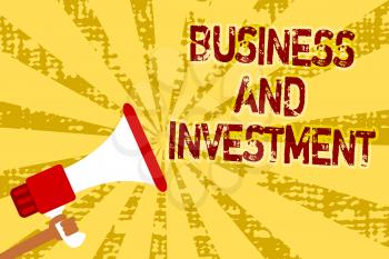 Conceptual hand writing showing Business And Investment. Business photo text putting your money in field to increase them Man holding megaphone loudspeaker grunge yellow important messages
