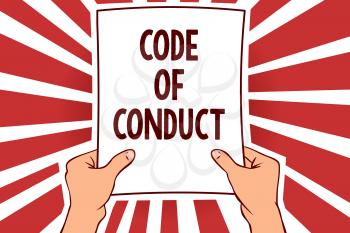 Handwriting text writing Code Of Conduct. Concept meaning Ethics rules moral codes ethical principles values respect Man holding paper important message remarkable red rays enlighten ideas