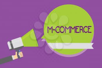 Text sign showing M Commerce. Conceptual photo commercial transactions conducted electronically by mobile phone Man holding megaphone loudspeaker green speech bubble purple background