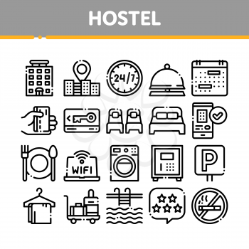 Collection Hostel Elements Vector Sign Icons Set. Building Hostel And Location, Calendar And Parking Symbol, Bed And Laundry Machine Linear Pictograms. Wifi Internet Black Contour Illustrations