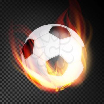 Football Ball In Fire Vector Realistic. Burning Football Soccer Ball. Transparent Background