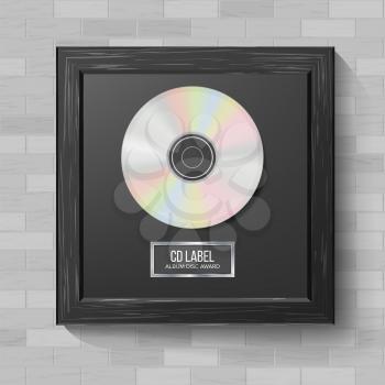 CD Disc Award Vector. Musical Trophy. Realistic Frame, Album Disc, Brick Wall. Illustration