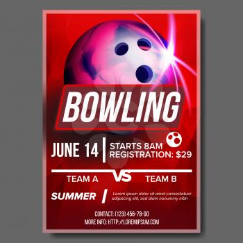 Bowling Poster Vector. Bowling Ball. Vertical Design For Sport Bar Promotion. Tournament, Championship Flyer Design. Bowling Club Flyer. Pin. Invitation Label Blank Illustration