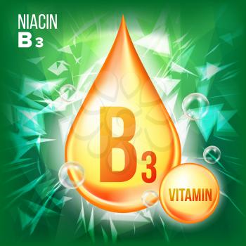 Vitamin B3 Niacin Vector. Gold Oil Drop Icon. Organic Gold Droplet Icon. Medicine Liquid, Golden Substance. Beauty, Cosmetic, Heath Promo Ads. Drip 3D. Illustration