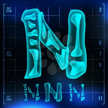 N Letter Vector. Capital Digit. Roentgen X-ray Font Light Sign. Medical Radiology Neon Scan Effect. Alphabet. 3D Blue Light Digit With Bone. Medical, Pirate, Futuristic Style. Illustration