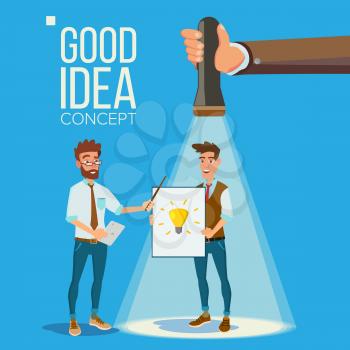 Good Idea Vector Concept. Smiling Office Workers. Standing. Flashlight Pointing Clerk With Good Idea. Business Meeting. Teamwork. Brainstorming Or Presentation Of The Project. Flat