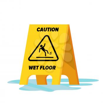 Wet Floor Vector. Classic Yellow Caution Warning Wet Floor Sign. Isolated