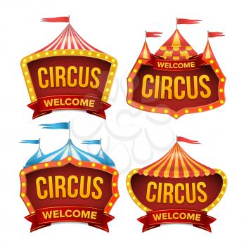 Circus Sign Set Vector. Night Carnival Sign. Circus Tent Poster. Carnival Light Bulb Frame. Isolated Illustration