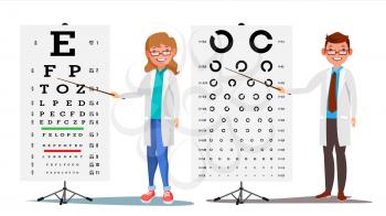 Ophthalmology Doctor Set Vector. Female, Male. Medical Eye Diagnostic. Eye Test Chart In Clinic. Diagnostic Of Myopia. Medicine Concept. Isolated Illustration