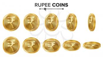 Rupee 3D Gold Coins Vector Set. Realistic Illustration. Flip Different Angles. Money Front Side. Investment Concept. Finance Coin Icons, Sign, Success Banking Cash Symbol. Currency Isolated