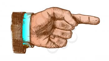 Male Hand Pointer Finger Showing Gesture Vector. Businessman Index Finger Arrow Suggesting Direction Course. Man Forefinger Wrist Gesturing Choice Side View Closeup Color Illustration