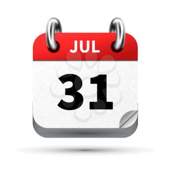 Bright realistic icon of calendar with 31 july date on white