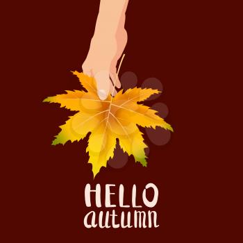 Hand hold autumn colorful leaf bright bouquet fall, floral. Hello Autumn lettering