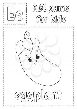 Letter E is for eggplant. ABC game for kids. Alphabet coloring page. Cartoon character. Word and letter. Vector illustration.