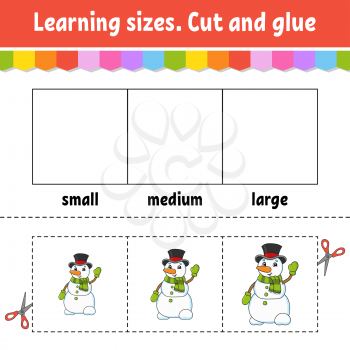 Learning sizes. Cut and glue. Easy level. Christmas theme. Color activity worksheet. Game for children. Cartoon character. Vector illustration.