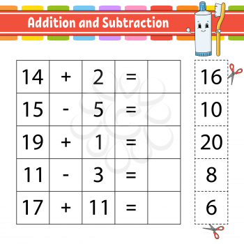 Addition and subtraction. Task for kids. Cut and paste. Education developing worksheet. Activity page. Game for children. Funny character. Isolated vector illustration. Cartoon style.