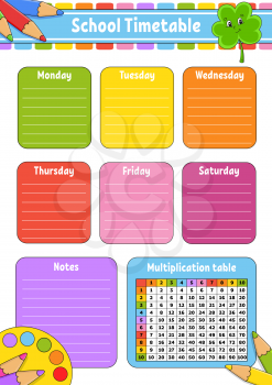 School timetable with multiplication table. For the education of children. Isolated on a white background. With a cute cartoon character.