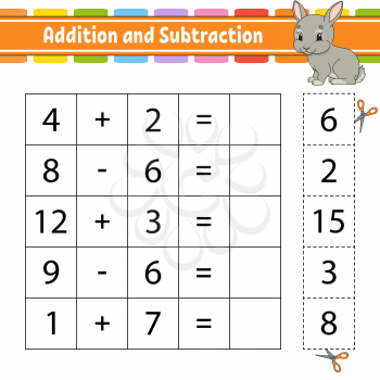 Addition and subtraction. Task for kids. Education developing worksheet. Activity page. Game for children. Funny character. Isolated vector illustration. Cartoon style.