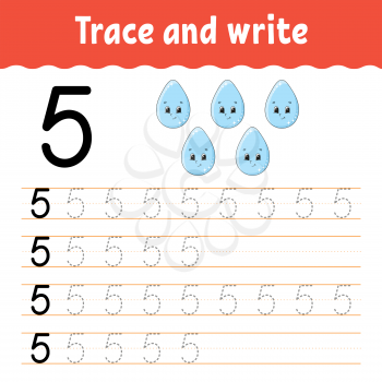 Learn Numbers. Trace and write. Handwriting practice. Learning numbers for kids. Education developing worksheet. Color activity page. Isolated vector illustration in cute cartoon style.