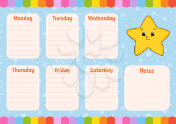 School schedule. Timetable for schoolboys. Cartoon star. Empty template. Weekly planer with notes. Isolated color vector illustration. Cartoon character.