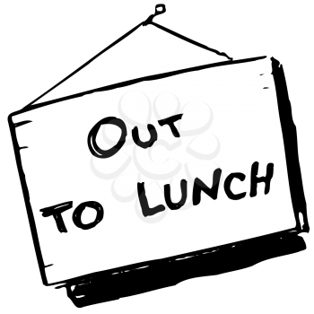 Royalty Free Clipart Image of an Out To Lunch Sign #177162 