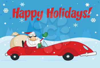 Royalty Free Clipart Image of a Happy Holidays Greeting With Santa in a Red Sports Car