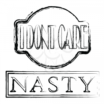 Royalty Free Clipart Image of an I Don't Care Stamp and a Nasty Stamp