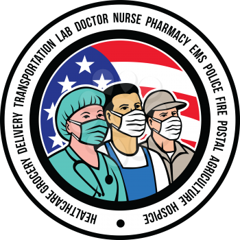 Mascot illustration of American front line worker like nurse, delivery, transportation, pharmacy, police, fire, postal, agriculture, EMS and hospice workers wearing surgical mask set inside circle.