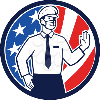 Icon retro style illustration of an American immigration officer wearing face mask putting hand out to stop entry set in circle with USA stars and stripes flag on isolated white background.